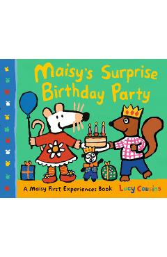 Maisy\'s Surprise Birthday Party - Lucy Cousins