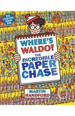 Where\'s Waldo? the Incredible Paper Chase - Martin Handford