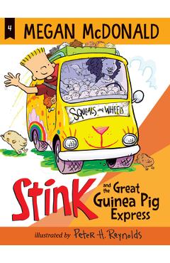 Stink and the Great Guinea Pig Express - Megan Mcdonald
