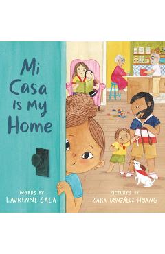 Mi Casa Is My Home - Laurenne Sala