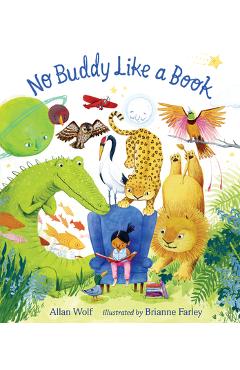 No Buddy Like a Book - Allan Wolf