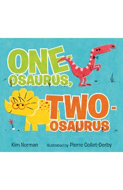 One-Osaurus, Two-Osaurus - Kim Norman
