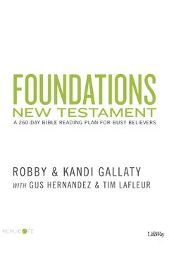 Foundations - New Testament - Robby Gallaty