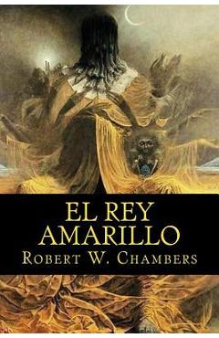 El rey amarillo - Nancy De Sousa