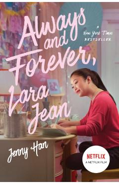 Always and Forever, Lara Jean, 3 - Jenny Han