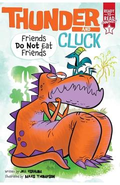 Friends Do Not Eat Friends: Ready-To-Read Graphics Level 1 - Jill Esbaum