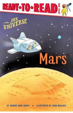 Mars: Ready-To-Read Level 1 - Marion Dane Bauer