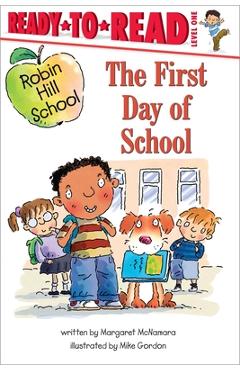 The first day of school - margaret mcnamara