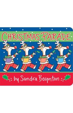 Christmas Parade - Sandra Boynton