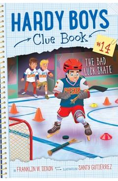The Bad Luck Skate, 14 - Franklin W. Dixon