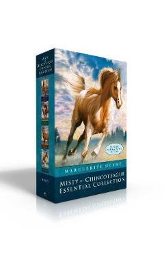 Misty of Chincoteague Essential Collection: Misty of Chincoteague; Stormy, Misty\'s Foal; Sea Star; Misty\'s Twilight - Marguerite Henry