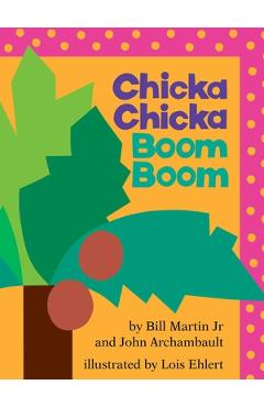 Chicka Chicka Boom Boom: Classroom Edition - Bill Martin