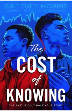 The Cost of Knowing - Brittney Morris