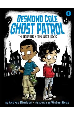 The Haunted House Next Door, 1 - Andres Miedoso