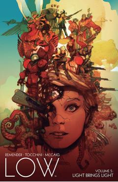 Low, Volume 5: Light Brings Light - Rick Remender