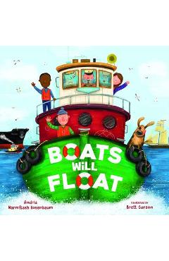 Boats will float - andria warmflash rosenbaum