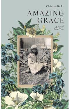 Amazing Grace - Christiane Banks
