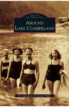 Around Lake Cumberland - Kris Applegate