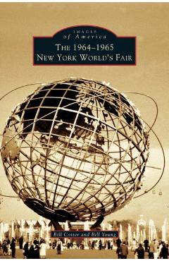 1964-1965 New York World\'s Fair - Bill Young