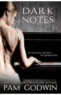 Dark Notes - Pam Godwin`