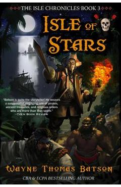 Isle of Stars - Wayne Thomas Batson