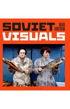 Soviet Visuals - Varia Bortsova