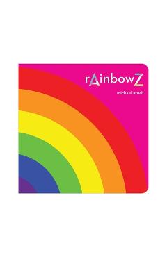 Rainbowz - Michael Arndt