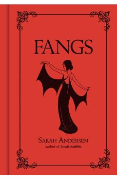 Fangs - Sarah Andersen