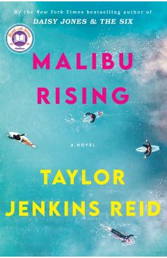 Malibu Rising - Taylor Jenkins Reid