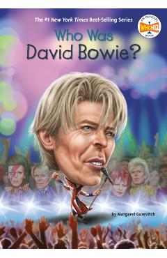 Who Was David Bowie? - Margaret Gurevich