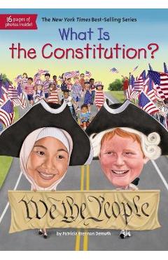 What Is the Constitution? - Patricia Brennan Demuth