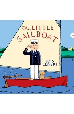 The Little Sailboat - Lois Lenski