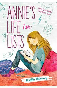 Annie\'s Life in Lists - Kristin Mahoney