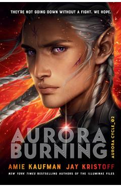 Aurora Burning - Amie Kaufman - Imagine 1