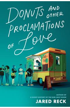 Donuts and Other Proclamations of Love - Jared Reck