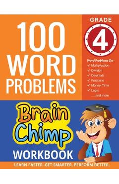 100 Word Problems: Grade 4 Math Workbook - Brainchimp
