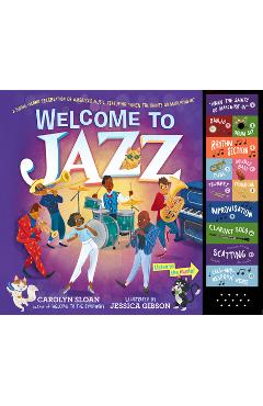 Welcome to Jazz: A Swing-Along Celebration of America\'s Music, Featuring When the Saints Go Marching In - Carolyn Sloan