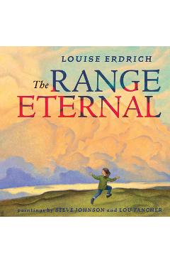 The Range Eternal - Louise Erdrich