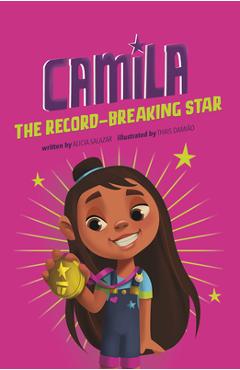 Camila the Record-Breaking Star - Alicia Salazar