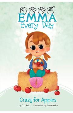 Crazy for Apples - C. L. Reid