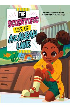 The scientific life of azaleah lane - gloria felix