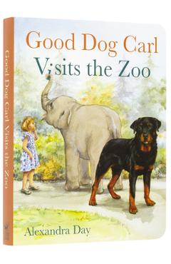 Good Dog Carl Visits the Zoo - Board Book - Alexandra Day