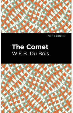 The Comet - W. E. B. Du Bois - Imagine 1