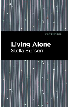 Living Alone - Stella Benson