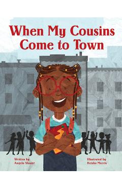 When My Cousins Come to Town - Angela Shant�