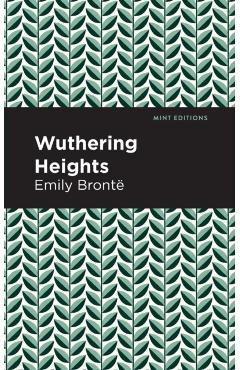 Wuthering Heights - Emily Bront�