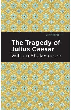 Julius Caesar - William Shakespeare