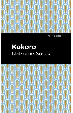 Kokoro - Natsume Sōseki