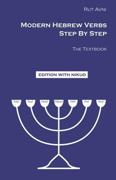 Modern hebrew verbs step by step: the textbook. - rut avni