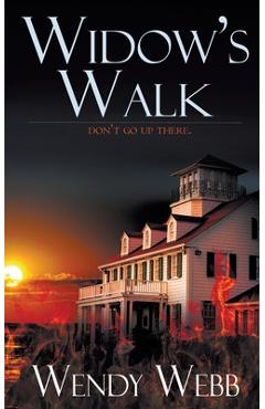 Widow\'s Walk - Wendy Webb